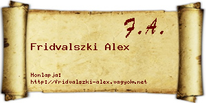 Fridvalszki Alex névjegykártya